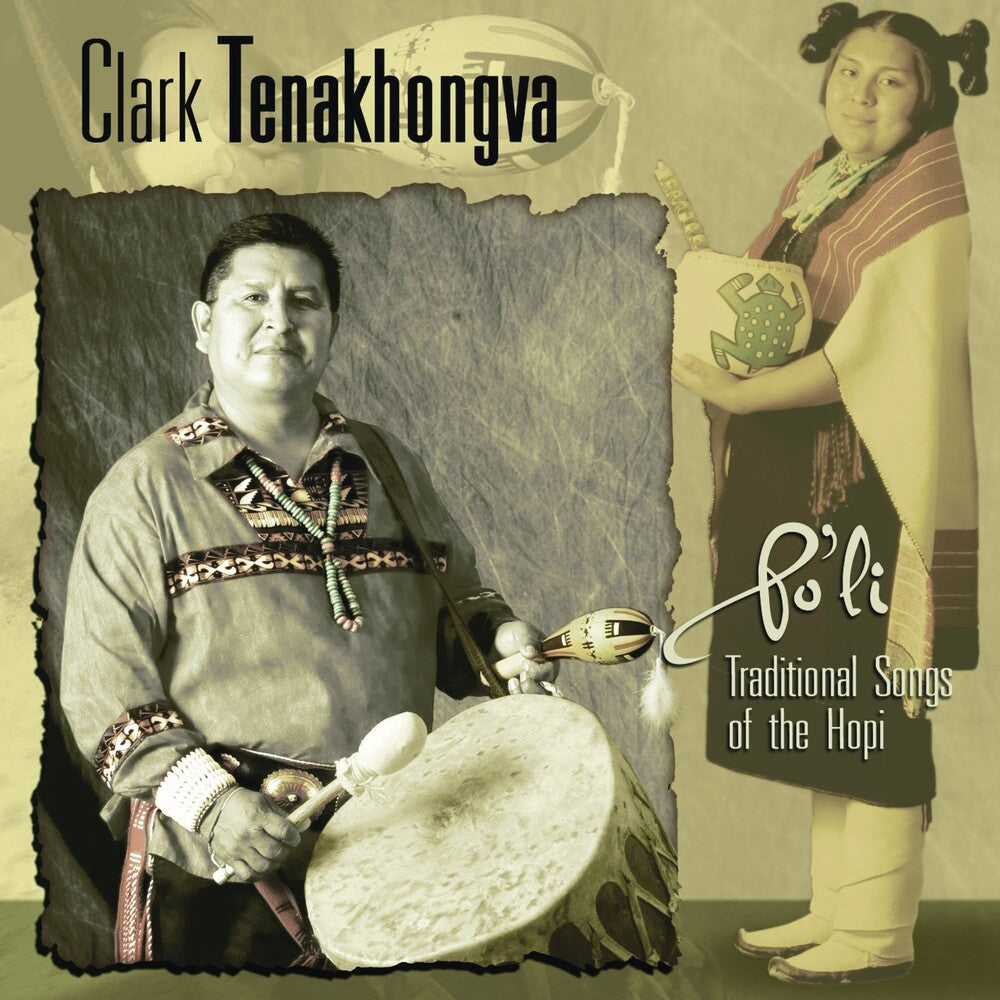 Clark Tenakhongva - Po'li [CD]