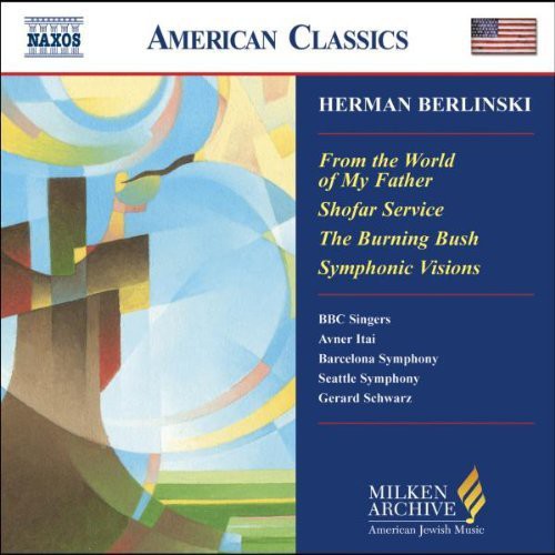 H. Berlinski - Milken Arch Amer Jewish Music: From World of My [CD]