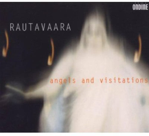 E. RAUTAVAARA - Angels & Visitations [2 CD]