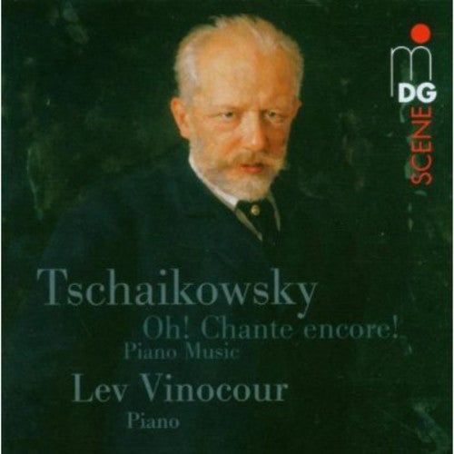Tschaikowsky - Oh Chante Encore [CD]