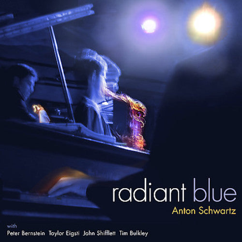Anton Schwartz - Radiant Blue Music CD