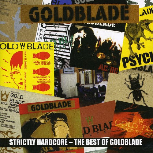 Goldblade - Strictly Hardcore: The Best Of Goldblade Music CD