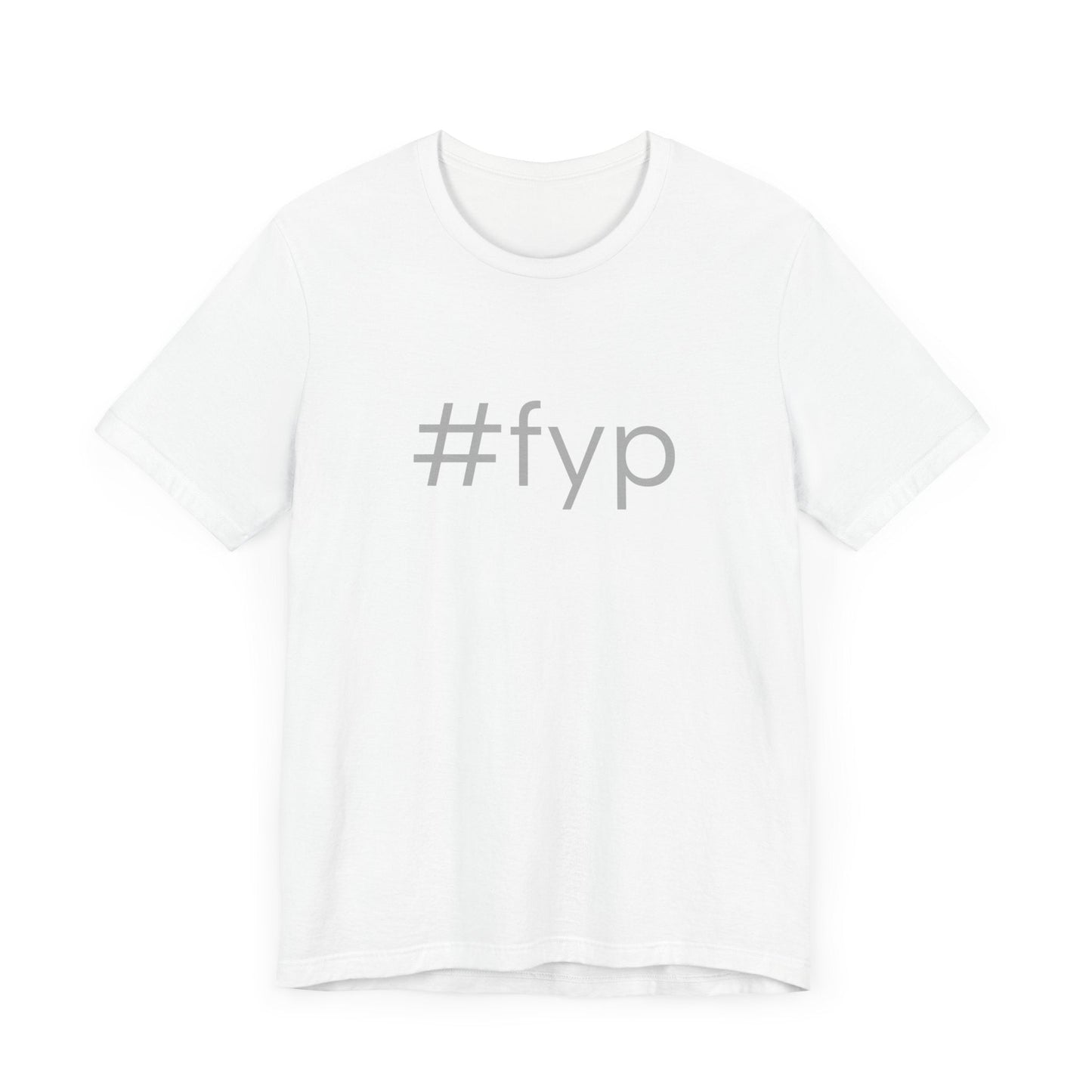 #fyp Unisex High End Cotton Short Sleeve Tee