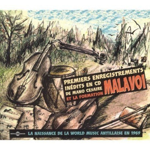 Malavoi - The First Recordings: Premiers Enregistrements 1969 [CD]