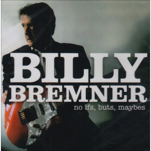 Billy Bremner - No Ifs Buts Maybes Music CD
