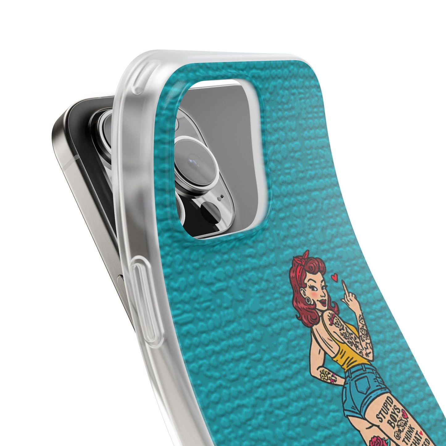 Sassy Pin-Up Stupid Boys Teal Flexi Phone Case