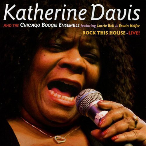 Katherine Davis - Rock This House: Live Music CD