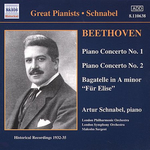Beethoven / Schnabel / Sargent / London Phil - Piano Concertos 1 & 2 - Music CD