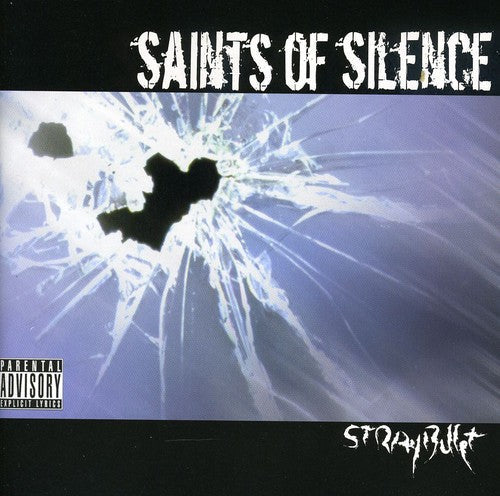 Saints Of Silence - Stray Bullet Music CD