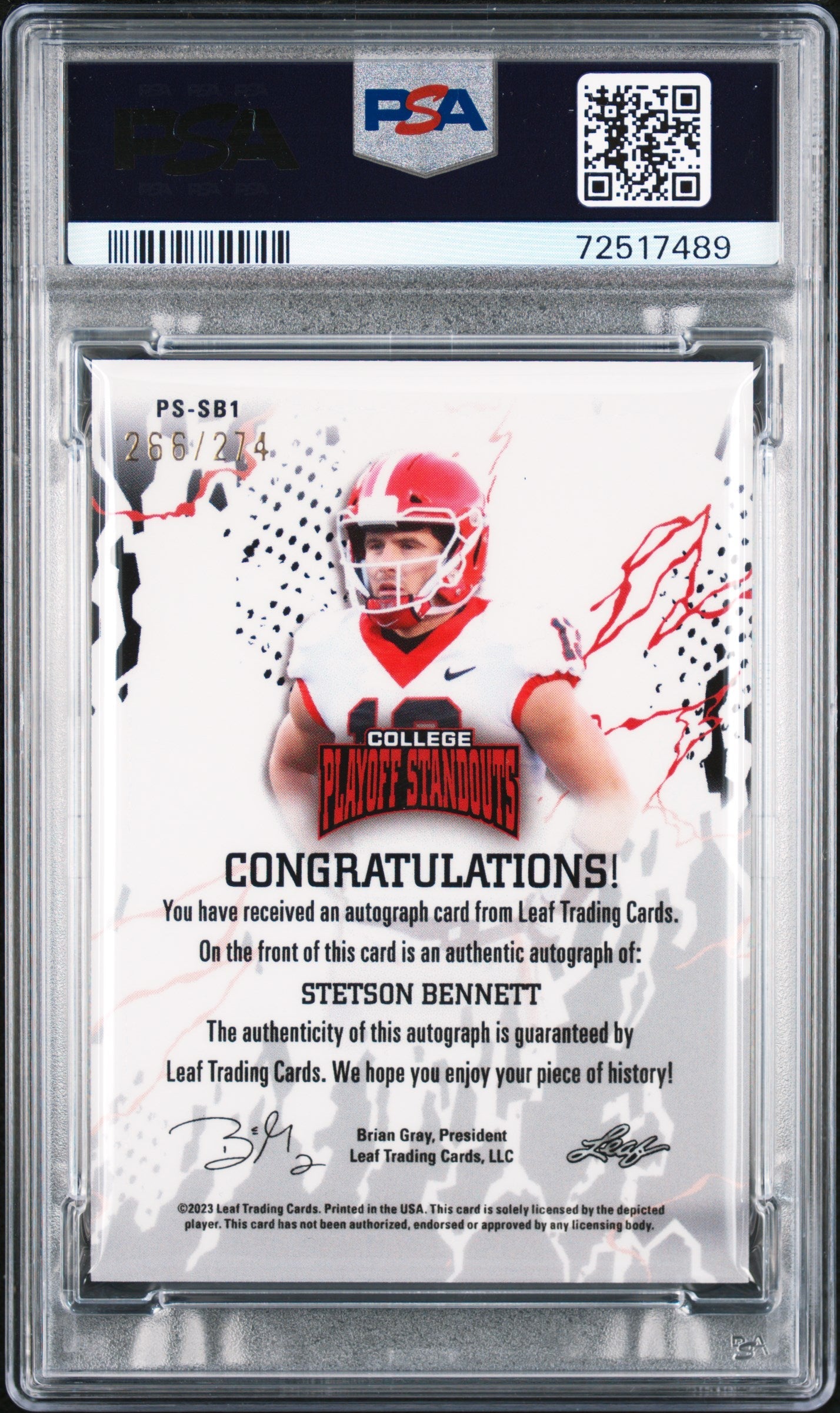 Graded 2023 Leaf College Playoff Standouts Stetson Bennett #SB1 Autographed #/274 Rookie RC Football Card PSA/DNA 10 Gem Mint Auto Grade 10