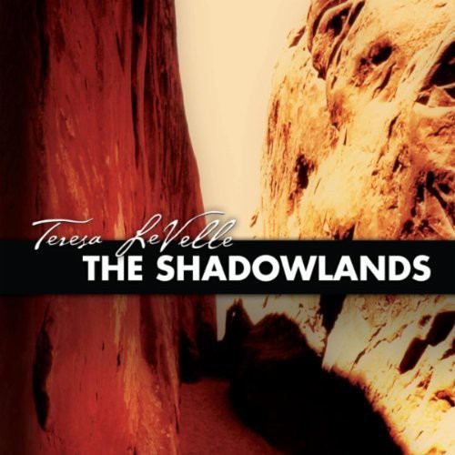 Levelle, Teresa - Shadowlands [CD]