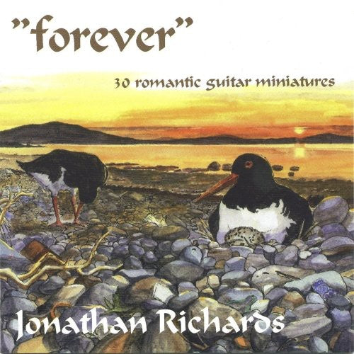 Jonathan Richards - Forever: 30 Romantic Guitar Miniatures [CD]