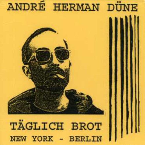 Herman-Andre Dune - Taglich Brot [CD]