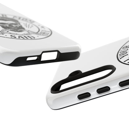 "Tell Your Mom I Said Hi" Skull Tough Phone Case