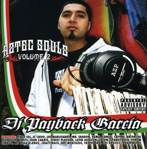 Dj Payback Garcia - Aztec Souls, Vol. 2 Music CD