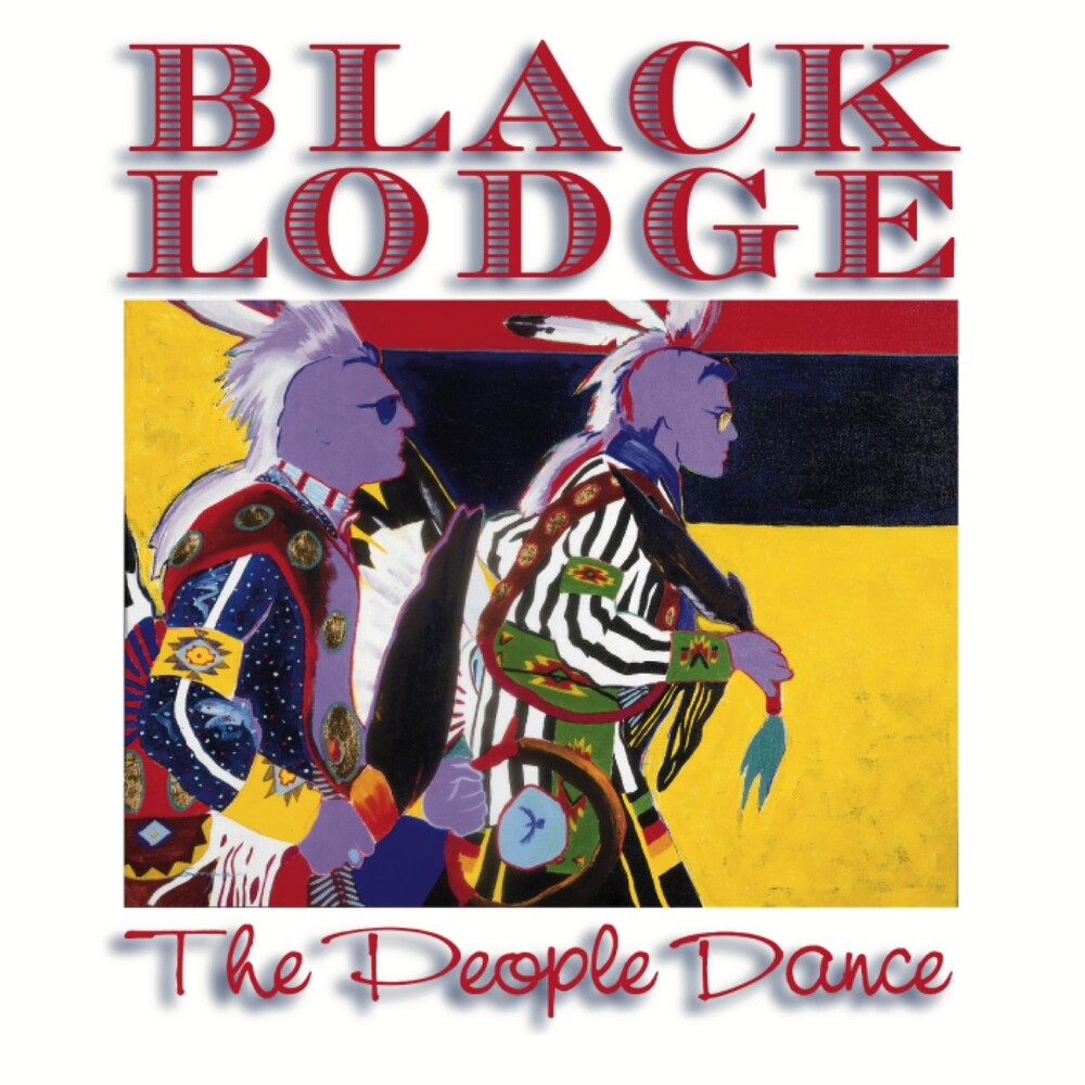 Black Lodge Singers - People Dance [CD]