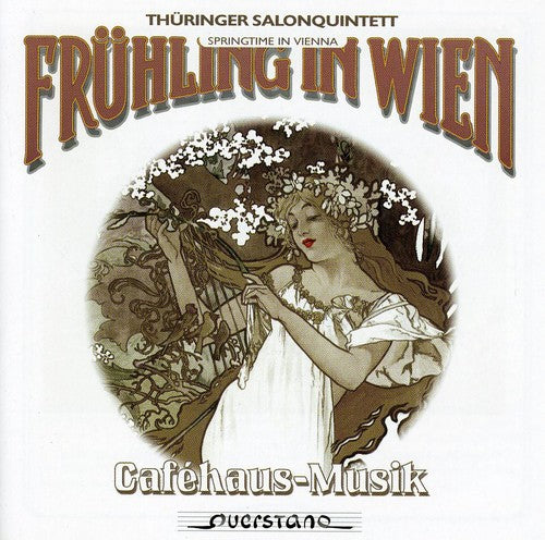 Spring In Vienna Cafehaus Musi - Spring in Vienna Cafehaus Music from the 19th & Ea Music CD