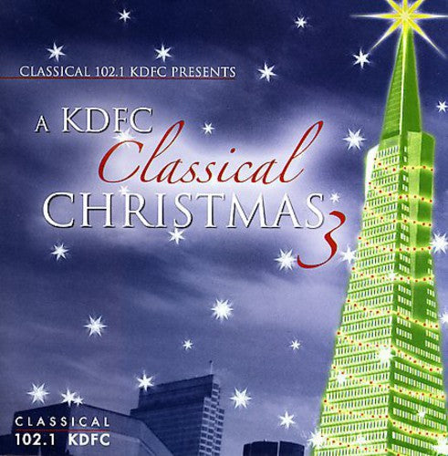 Kdfc Classical Christmas - KDFC Classical Christmas 3 / Various [CD]
