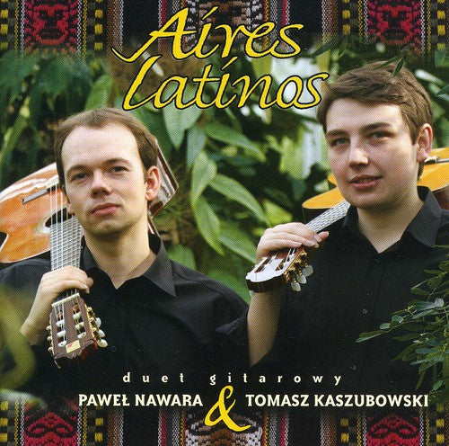Nawara / Kaszubowski - Aires Latinos - Music CD