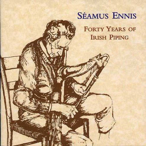Seamus Ennis - Forty Years of Irish Piping Music CD