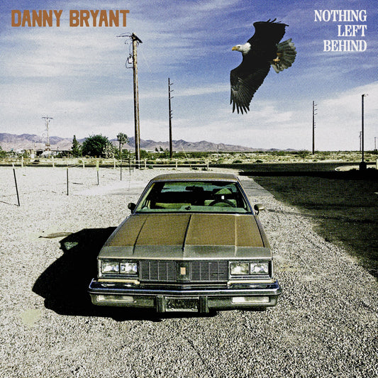 Danny Bryant - Nothing Left Behind [LP]