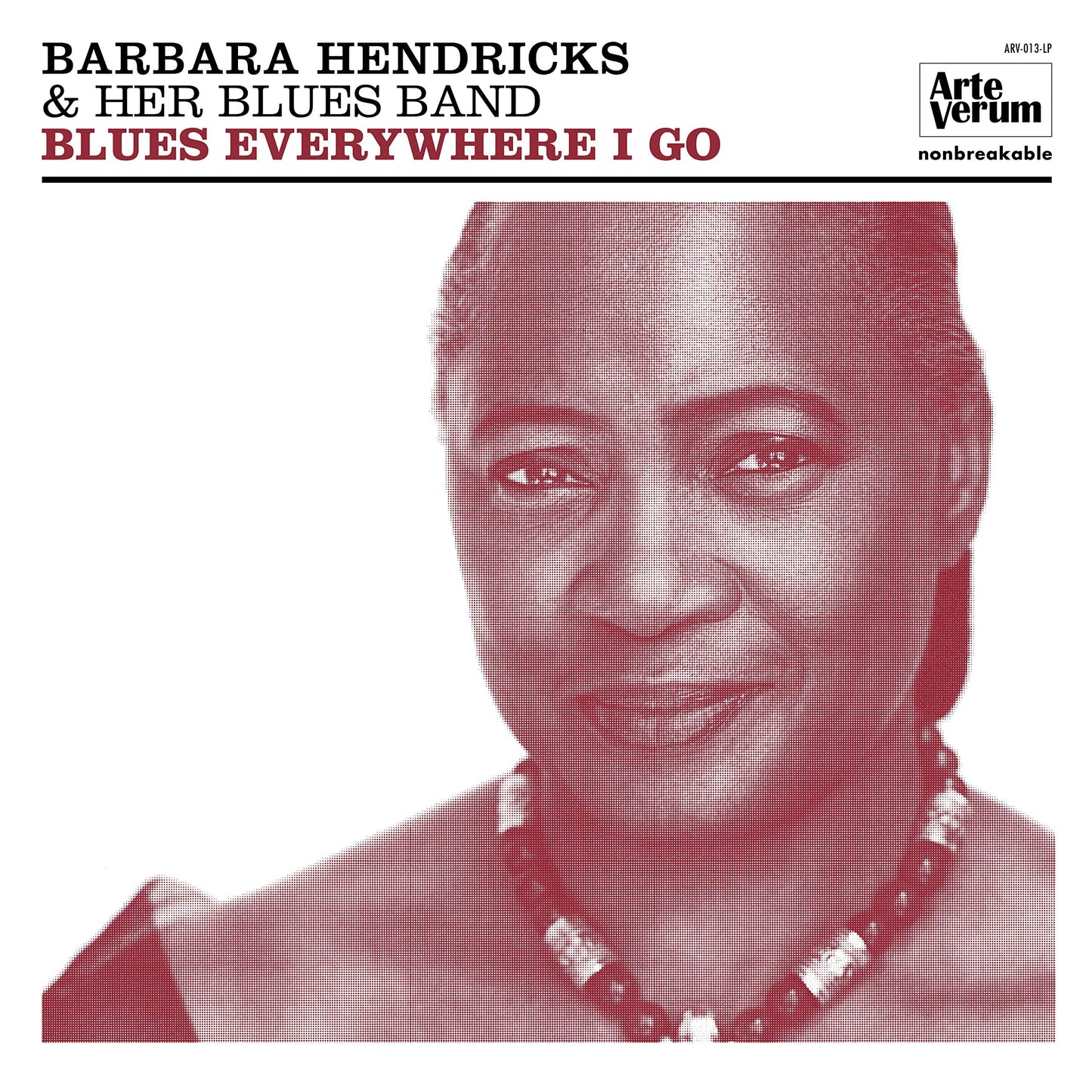 Barbara Hendricks - Blues Everywhere I Go [LP] Vinyl Record
