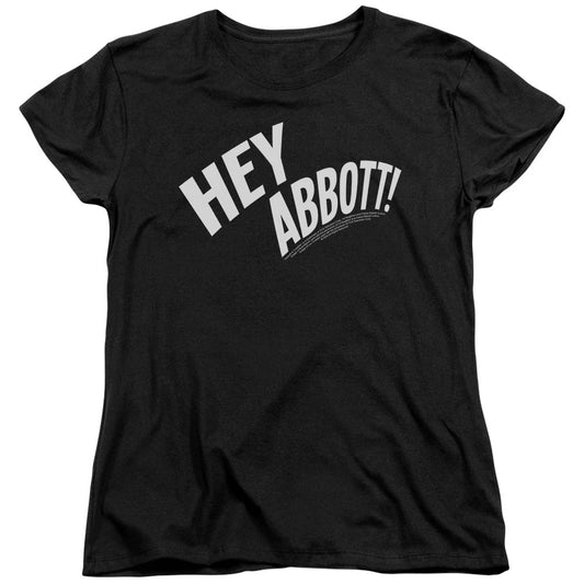 Abbott & Costello Hey Abbott Womens T Shirt Black Officially Licensed