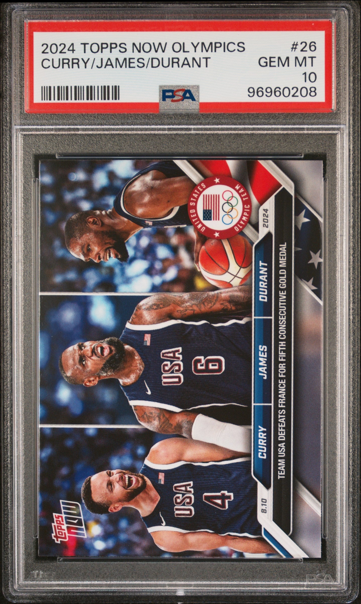 Graded 2024 Topps Now Olympics Steph Curry/LeBron James/Kevin Durant #26 Basketball Card PSA 10 Gem Mint