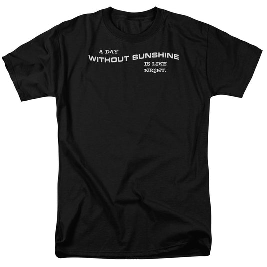 Day Without Sunshine Mens T Shirt Black Officially Licensed