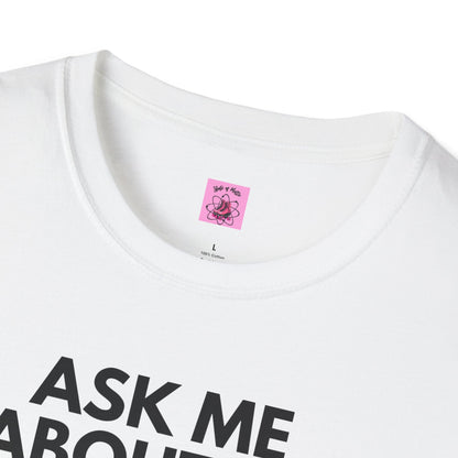 Ask Me About My Roller Skates Unisex T-Shirt