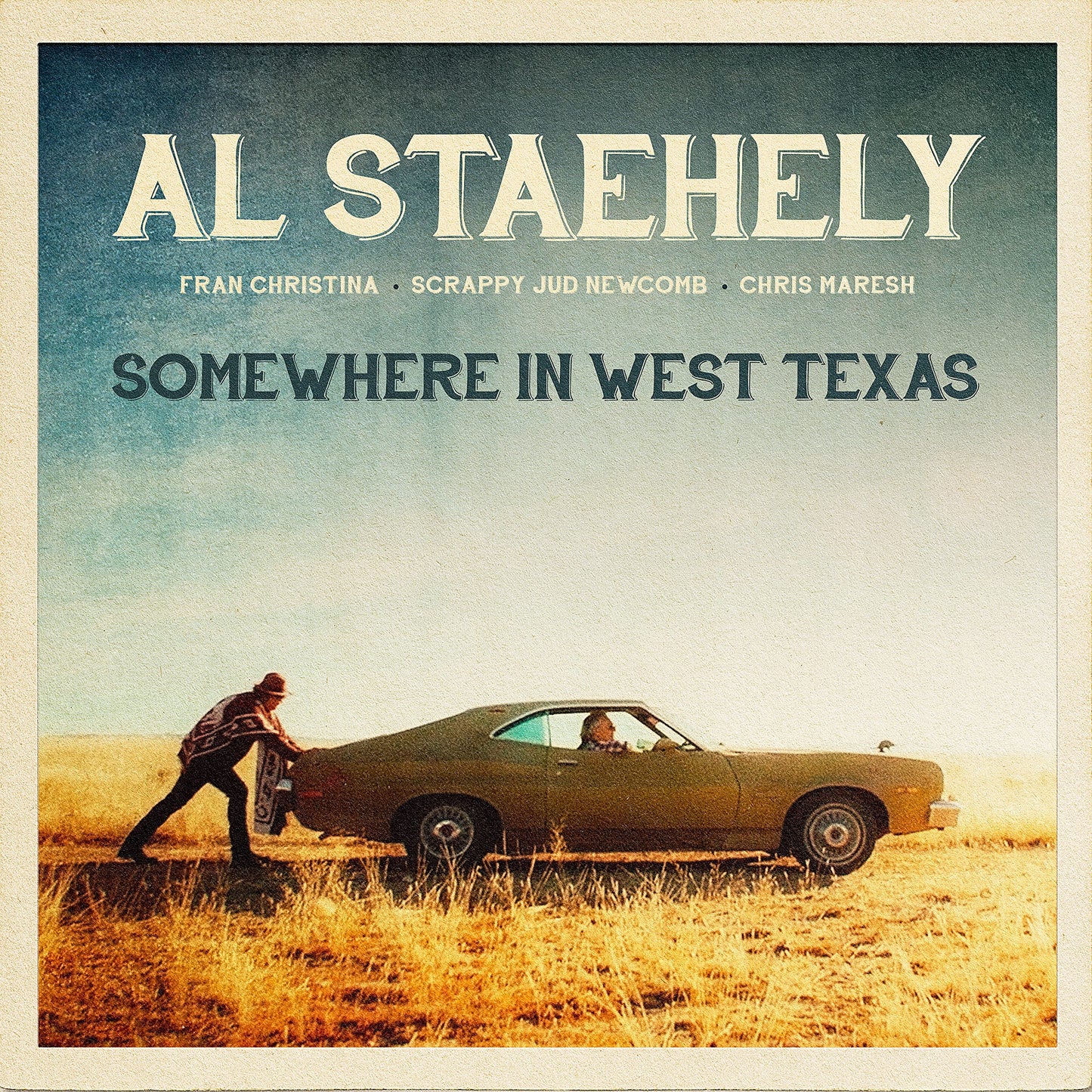 Al Staehely - Somewhere In West Texas [LP] Vinyl Record