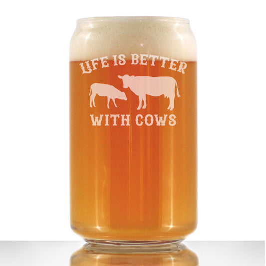 Life Is Better With Cows - Beer Can Pint Glass - Funny Cow Gifts and Decor for Men & Women - 16 Oz Glasses