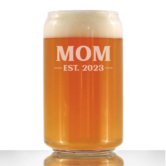 Mom Est. 2023 - Bold - 16 Ounce Beer Can Pint Glass