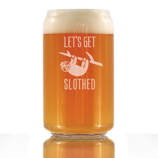 Let's Get Slothed - 16 Ounce Beer Can Pint Glass