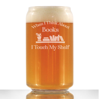When I Think About Books I Touch My Shelf – Engraved Glasses, Tumblers & Full Color Mugs - Funny Gifts for Book Club Lovers and Readers