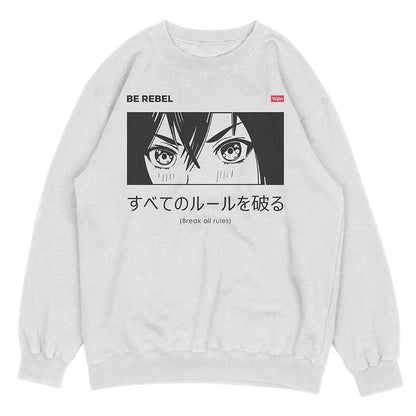 Be Rebel Sweatshirt