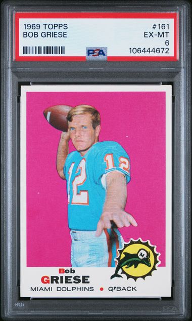 Graded 1969 Topps Bob Griese #161 Football Card PSA 6 EX-MT