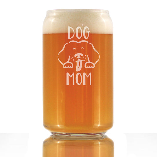 Dog Mom - Beer Can Pint Glass - Cute Dog Lover Gifts for Women - 16 oz Glasses