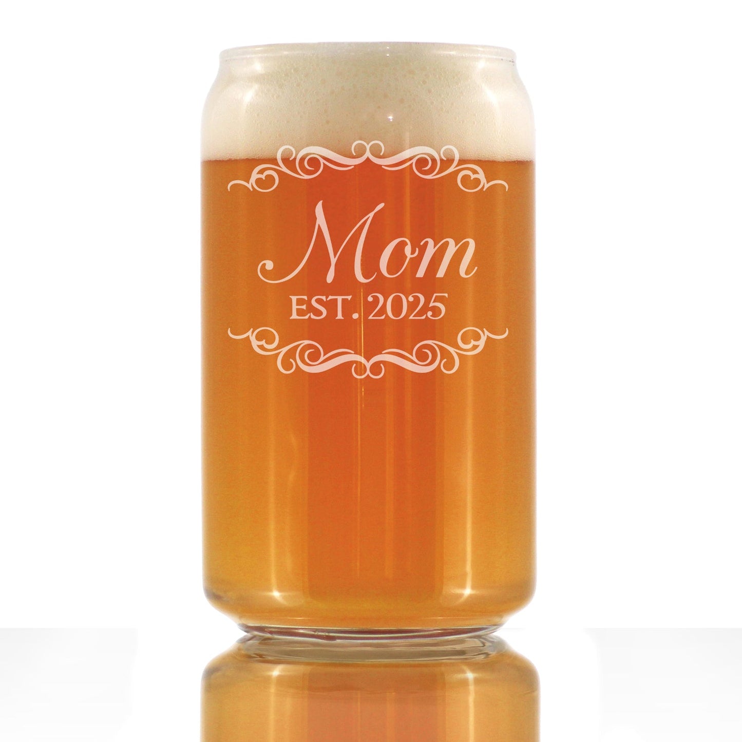 Mom Est 2025 - New Mother Beer Can Pint Glass Gift for First Time Parents - Decorative 16 Oz Glasses