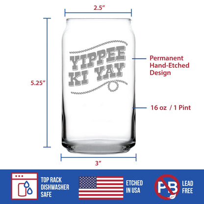 Yippee Ki Yay Engraved Beer Can Glass Gifts Country Western Home Decor Beer Can Shaped Pint Glass - 16oz