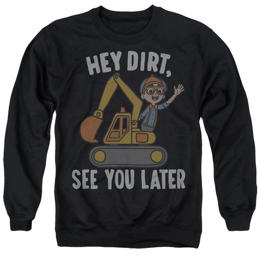 Blippi Hey Dirt, See You Later Mens Crewneck Sweatshirt Black Officially Licensed