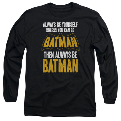 Batman Be Batman Mens Long Sleeve Shirt Black Officially Licensed