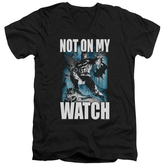 Batman Not On My Watch Mens Slim Fit V Neck T Shirt Black Officially Licensed