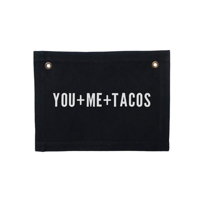 You+Me+Tacos Small Canvas Flag