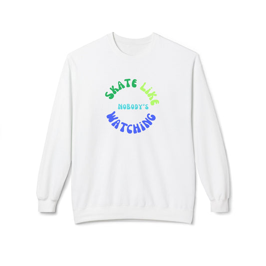 Blue/Green Skate Like Nobody's Watching Unisex Fleece Crewneck Sweatshirt