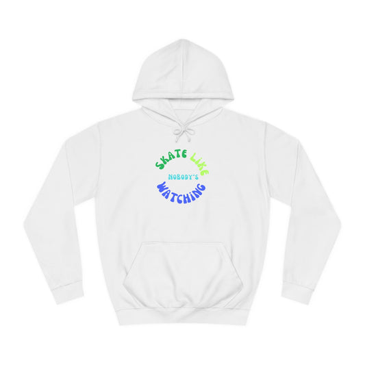 Blue/Green Skate Like Nobody's Watching Unisex Hoodie
