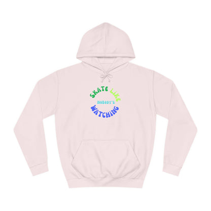 Blue/Green Skate Like Nobody's Watching Unisex Hoodie