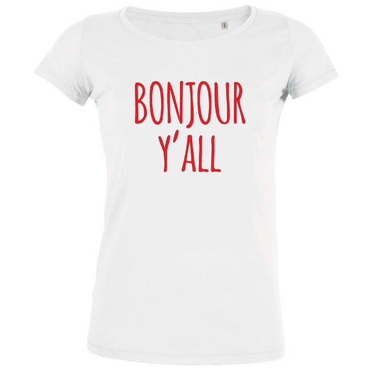 Bonjour Y'all Women's Organic Tee