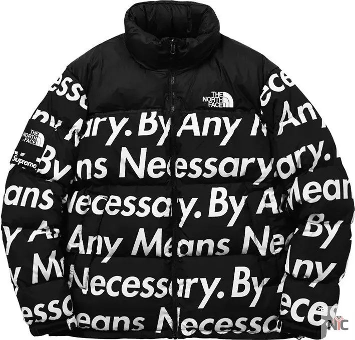 By Any Means Necessary Nuptse Jacket
