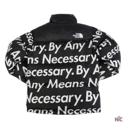 By Any Means Necessary Nuptse Jacket